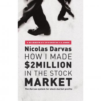 Nicolas Darvas' $2 Million Stock Market Profit System Guide