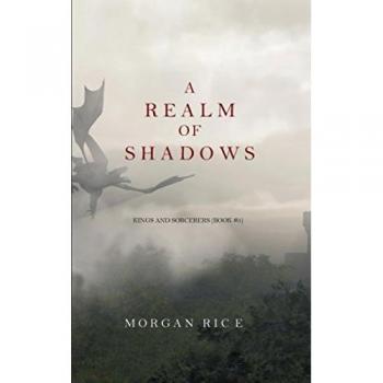 Reino de Sombras (Reyes y Hechiceros - Libro 5) de Morgan Rice