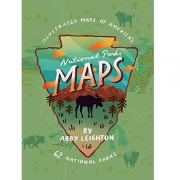 National Parks Maps: Illustrated Maps of America's 62 National Parks