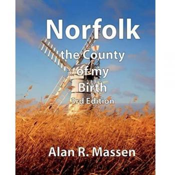Norfolk: El Condado de Mi Nacimiento - Libro de Alan R. Massen