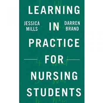 Learning in Practice for Nursing Students
