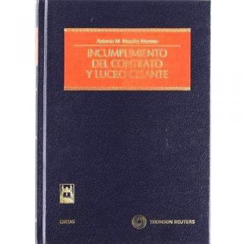 Incumplimiento del contrato y lucro cesante