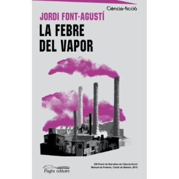 La febre del vapor