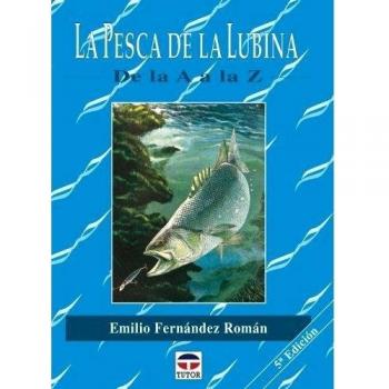 La Pesca de La Lubina de La a A La Z