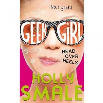 Geek Girl 5: Enamorada - Libro de tapa blanda de la exitosa serie juvenil, ahora una importante serie de Netflix