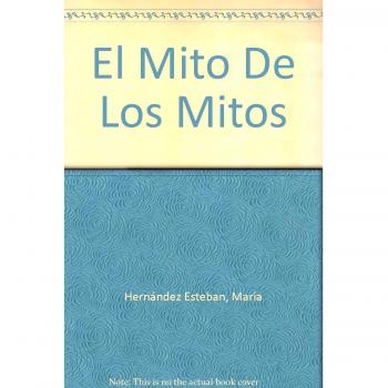 El mito los mitos