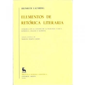 Elementos retorica literaria: Introducción al estudio de la filología clásica, románica, inglesa y alemana: 036
