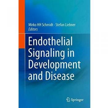 Endothelial Signaling in Development and Disease