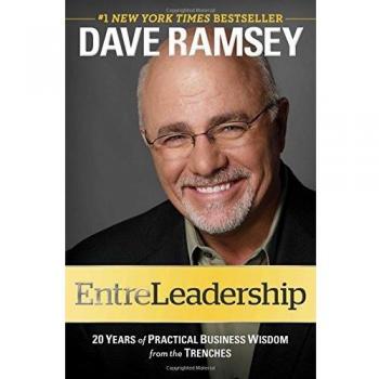 EntreLeadership: 20 Years of Practical Business Wisdom from the Trenches