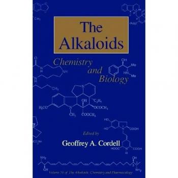 Alkaloids: Chemistry and Pharmacology, Volume 50 - Academic Press Edition