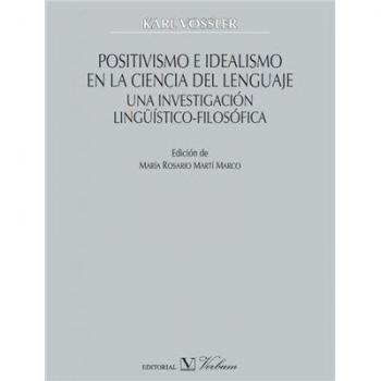 Positivismo E Idealismo En La Ciencia Del Lenguaje
