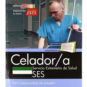 Celador/a. Servicio Extremeño de Salud. Test y Simulacros de examen