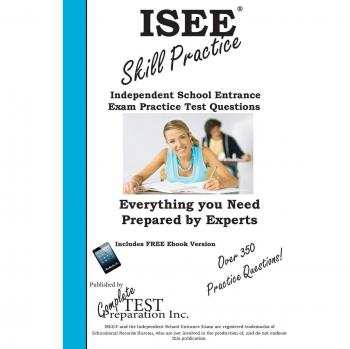 Práctica de Habilidades ISEE: Preguntas de Examen para la Prueba de Ingreso a Escuelas Independientes