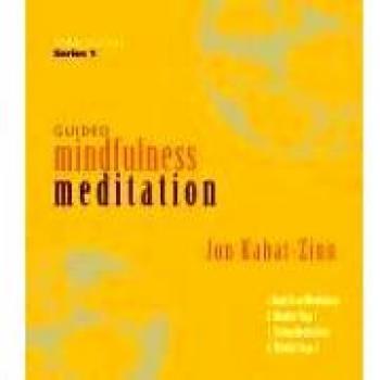 Guided Mindfulness Meditation: A Complete Guided Mindfulness Meditation Program from Jon Kabat-Zinn