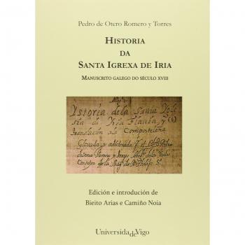 Historia Da Santa Igrexia De Iria