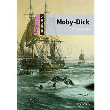 Dominoes Starter. Moby Dick Digital Pack - Herman Melville