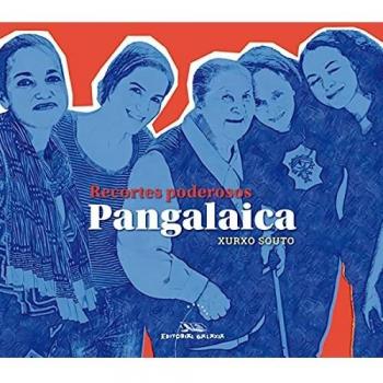 Pangalaica. Recortes poderosos: 22