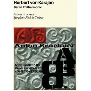 Anton Bruckner: Symphony No. 8 in C Minor