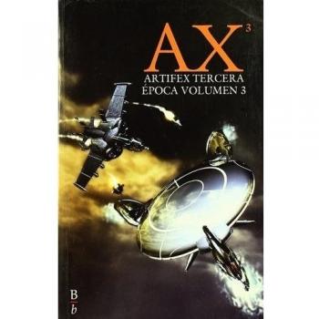 Ax Artifex Tercera Epoca Volumen - Bibliopolis