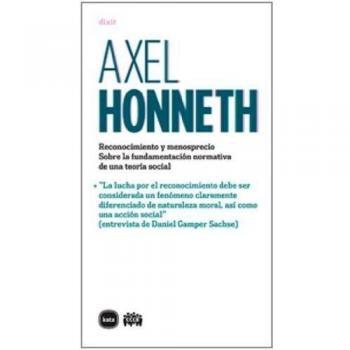 Reconocimiento Y Menosprecio - Axel Honneth