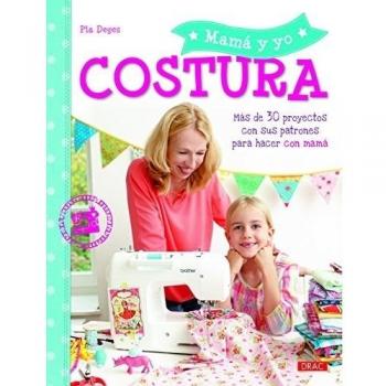 Costura. Mama Y Yo