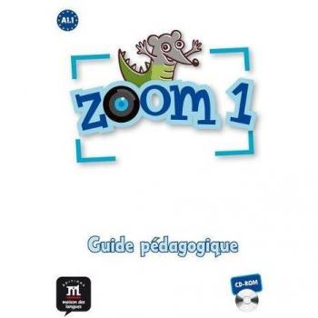 Zoom 1. CD-ROM. Guide pédagogique: Guide pedagogique CD-ROM 1
