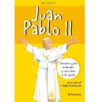 Me llamo Juan Pablo II