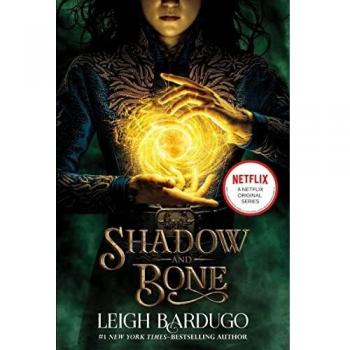 Shadow and Bone