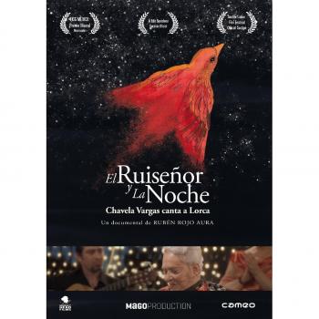 El ruiseñor y la noche. Chavela Vargas canta a Lorca [DVD]