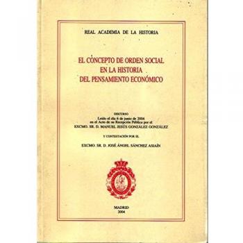 El concepto de orden social en la historia del pensamiento económico.