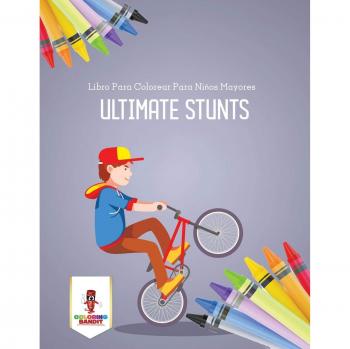 Libro Para Colorear de Acrobacias Épicas para Niños Mayores