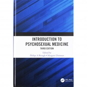 Introduction to Psychosexual Medicine: Third Edition