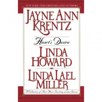 Heart's Desire: A Collection Of Their Most Touching Love Stories