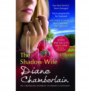 Libro La Esposa Sombra de Diane Chamberlain - Novela emocional en tapa blanda