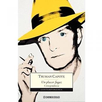 Un placer fugaz: Correspondencia - Capote Truman