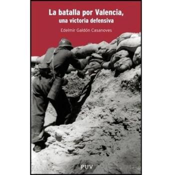 La batalla por Valencia, una victoria defensiva