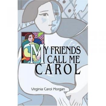 Mis Amigos Me Llaman Carol - Edición Tapa Blanda