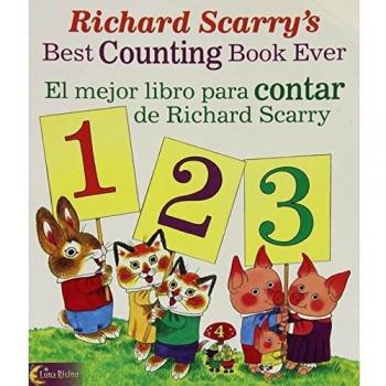 Richard Scarry's Best Counting Book Ever/ El Mejor Libro Para Contar De Richard Scarry