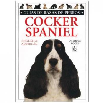 COCKER SPANIEL. GUIAS RAZAS DE PERROS