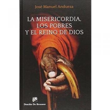 Misericordia Los Pobres y El Reino De Di