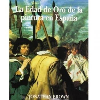 La Edad de Oro de la pintura en España