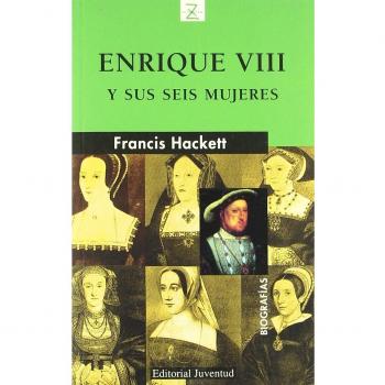 Z Enrique VIII y sus seis mujeres