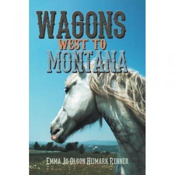 Carro de Viaje Wagons West a Montana - Edición en Rústica