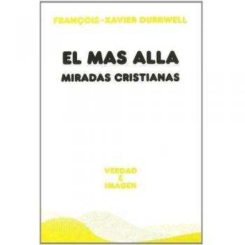 Mas alla, El. Miradas Cristianas: 9
