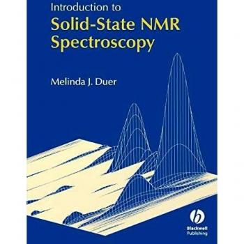 Introducción a la espectroscopía de RMN en estado sólido - Edición en papel por Melinda J. Duer