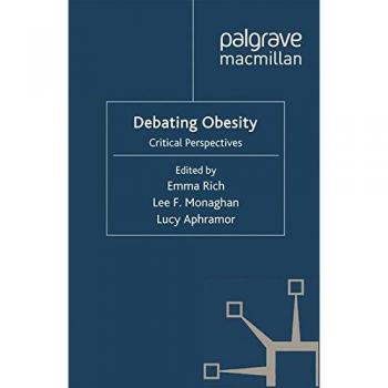 Debating Obesity: Critical Perspectives