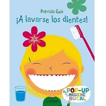 ¡A lavarse los dientes!