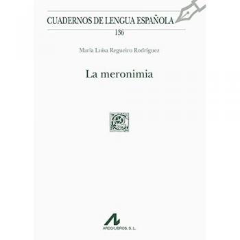 La meronimia - Regueiro Rodríguez, Mª Luisa