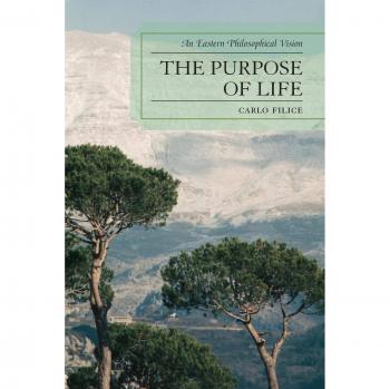 Eastern Philosophy Book: The Purpose of Life - A Vision from the East
