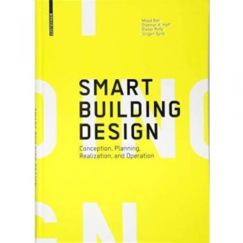 Smart Building Design: Conception, Planning, Realization, and Operation